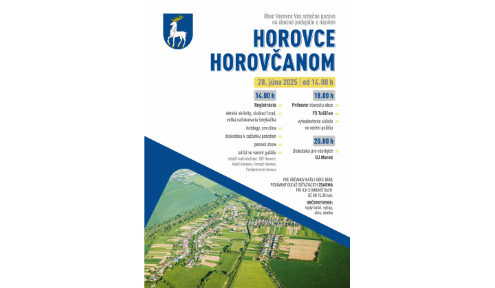Fotka pre článok     Podujatie   '' HOROVCE -  HOROVČANOM ''   -   28.06.2025 