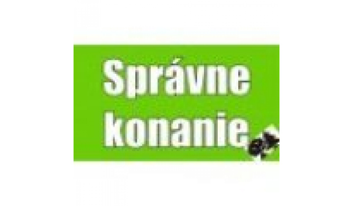 Správne konanie  -ochrana životného prostredia