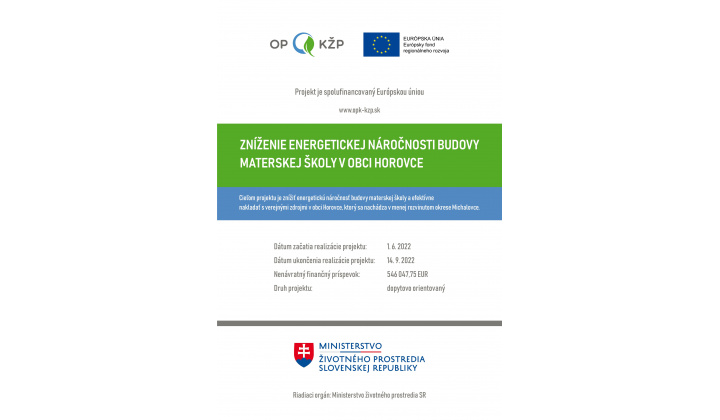 Zníženie energetickej náročnosti budovy Materskej školy v obci Horovce